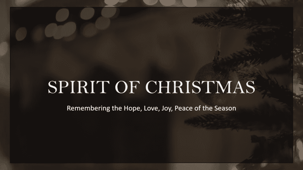 Spirit of Christmas: Peace